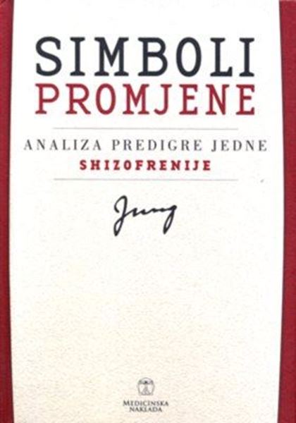 SIMBOLI PROMJENE - ANALIZA PREDIGRE JEDNE SHIZOFRENIJE-0 SIMBOLI PROMJENE - ANALIZA PREDIGRE JEDNE SHIZOFRENIJE-0