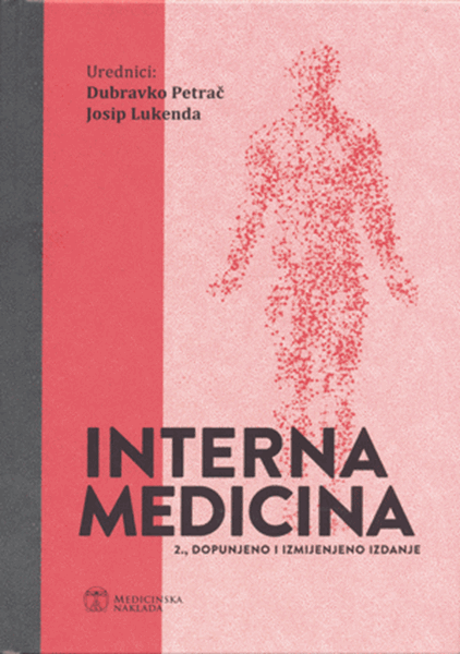 INTERNA MEDICINA - 2. Dopunjeno i izmijenjeno izdanje-0 INTERNA MEDICINA - 2. Dopunjeno i izmijenjeno izdanje-0