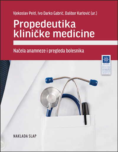 PROPEDEUTIKA KLINIČKE MEDICINE - Načela anamneze i pregled bolesnika-0 PROPEDEUTIKA KLINIČKE MEDICINE - Načela anamneze i pregled bolesnika-0