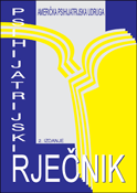 PSIHIJATRIJSKI RJEČNIK-0 PSIHIJATRIJSKI RJEČNIK-0
