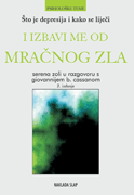 I IZBAVI ME OD MRAČNOG ZLA - Što je depresija i kako se liječi-0 I IZBAVI ME OD MRAČNOG ZLA - Što je depresija i kako se liječi-0
