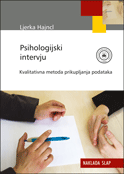 PSIHOLOGIJSKI INTERVJU - KVALITATIVNA METODA PRIKUPLJANJA PODATAKA-0 PSIHOLOGIJSKI INTERVJU - KVALITATIVNA METODA PRIKUPLJANJA PODATAKA-0