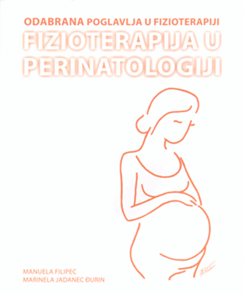 FIZIOTERAPIJA U PERINATOLOGIJI-0 FIZIOTERAPIJA U PERINATOLOGIJI-0