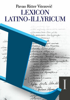 LEXICON LATINO-ILLYRICUM (HRVATSKO-LATINSKI RJEČNIK)-0