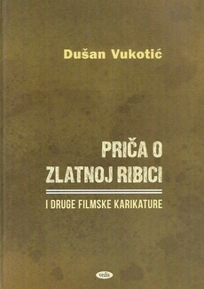 PRIČA O ZLATNOJ RIBICI I DRUGE FILMSKE KARIKATURE-0