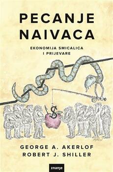 PECANJE NAIVACA - Ekonomija smicalica i prijevare-0