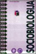 SOCIOBIOLOGIJA*-0 SOCIOBIOLOGIJA*-0