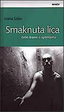 SMAKNUTA LICA - četiri drame o optimizmu-0 SMAKNUTA LICA - četiri drame o optimizmu-0