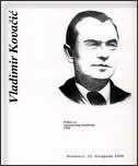 VLADIMIR KOVAČIĆ - prilozi sa znanstvenog kolokvija 1999.-0 VLADIMIR KOVAČIĆ - prilozi sa znanstvenog kolokvija 1999.-0