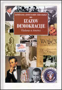 IZAZOV DEMOKRACIJE - vladanje u Americi-0