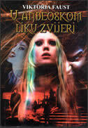 U ANĐEOSKOM LIKU ZVIJERI (2. IZD)-0 U ANĐEOSKOM LIKU ZVIJERI (2. IZD)-0