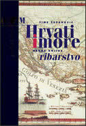 HRVATI I MORE I-II - ribarstvo-0 HRVATI I MORE I-II - ribarstvo-0
