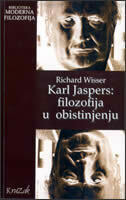 KARL JASPERS - FILOZOFIJA U OBISTINJENJU-0 KARL JASPERS - FILOZOFIJA U OBISTINJENJU-0