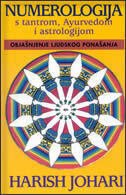 NUMEROLOGIJA S TANTROM, AYURVEDOM I ASTROLOGIJOM-0 NUMEROLOGIJA S TANTROM, AYURVEDOM I ASTROLOGIJOM-0
