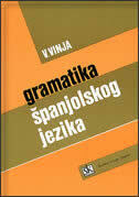 GRAMATIKA ŠPANJOLSKOG JEZIKA S ŠPANJOLSKIM / FRANCUSKIM / TALIJANSKIM USPOREĐIVANJEM-0 GRAMATIKA ŠPANJOLSKOG JEZIKA S ŠPANJOLSKIM / FRANCUSKIM / TALIJANSKIM USPOREĐIVANJEM-0