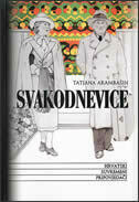 SVAKODNEVICE-0 SVAKODNEVICE-0