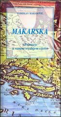 MAKARSKA I PRIMORJE U RANOM SREDNJEM VIJEKU-0 MAKARSKA I PRIMORJE U RANOM SREDNJEM VIJEKU-0