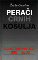 PERAČI CRNIH KOŠULJA - Kronika novopovijesti 1990-2000-0 PERAČI CRNIH KOŠULJA - Kronika novopovijesti 1990-2000-0