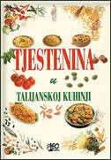 TJESTENINA U TALIJANSKOJ KUHINJI-0 TJESTENINA U TALIJANSKOJ KUHINJI-0