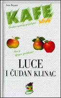 LUCE I ČUDAN KLINAC-0 LUCE I ČUDAN KLINAC-0