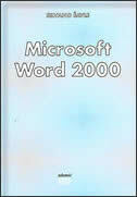 MICROSOFT WORD 2000-0 MICROSOFT WORD 2000-0