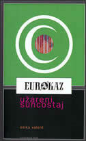 EUROKAZ - užareni suncostaj-0 EUROKAZ - užareni suncostaj-0