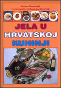 JELA U HRVATSKOJ KUHINJI-0 JELA U HRVATSKOJ KUHINJI-0