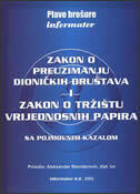 ZAKON O PREUZIMANJU DIONIČKIH DRUŠTAVA I ZAKON O TRŽIŠTU VRIJEDNOSNIH PAPIRA - sa pojmovnim kazalom-0 ZAKON O PREUZIMANJU DIONIČKIH DRUŠTAVA I ZAKON O TRŽIŠTU VRIJEDNOSNIH PAPIRA - sa pojmovnim kazalom-0
