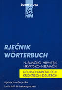 RJEČNIK NJEMAČKO-HRVATSKI / HRVATSKO-NJEMAČKI - izgovor na oba jezika-0 RJEČNIK NJEMAČKO-HRVATSKI / HRVATSKO-NJEMAČKI - izgovor na oba jezika-0