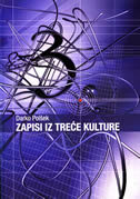 ZAPISI IZ TREĆE KULTURE-0 ZAPISI IZ TREĆE KULTURE-0
