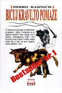 BIČUJ KRAVU, TO POMAŽE-0 BIČUJ KRAVU, TO POMAŽE-0