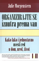 ORGANIZIRAJTE SE IZNUTRA PREMA VAN-0 ORGANIZIRAJTE SE IZNUTRA PREMA VAN-0