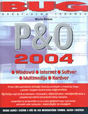 P&O 2004 - Windowsi / Internet /Softver / Multimedija /Hardver-0