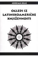 OGLEDI IZ LATINSKOAMERIČKE KNJIŽEVNOSTI-0 OGLEDI IZ LATINSKOAMERIČKE KNJIŽEVNOSTI-0