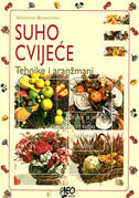 SUHO CVIJEĆE - Tehnike i aranžmani-0 SUHO CVIJEĆE - Tehnike i aranžmani-0