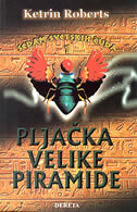 PLJAČKA VELIKE PIRAMIDE-0 PLJAČKA VELIKE PIRAMIDE-0