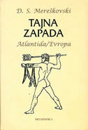 TAJNA ZAPADA - Atlantida/Evropa-0 TAJNA ZAPADA - Atlantida/Evropa-0