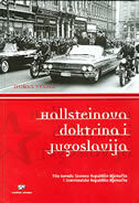 HALLSTEINOVA DOKTRINA I JUGOSLAVIJA-0 HALLSTEINOVA DOKTRINA I JUGOSLAVIJA-0
