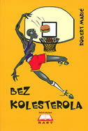 BEZ KOLESTEROLA-0 BEZ KOLESTEROLA-0