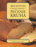 RECEPTI ZA STROJNU IZRADU I PEČENJE KRUHA-0 RECEPTI ZA STROJNU IZRADU I PEČENJE KRUHA-0