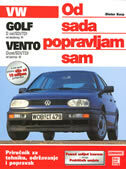OD SADA POPRAVLJAM SAM - GOLF VENTO - priručnik za tehniku, održavanje i popravak-0 OD SADA POPRAVLJAM SAM - GOLF VENTO - priručnik za tehniku, održavanje i popravak-0