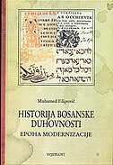 HISTORIJA BOSANSKE DUHOVNOSTI knjiga 4 - EPOHA MODERNIZACIJE-0