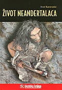 ŽIVOT NEANDERTALACA-0 ŽIVOT NEANDERTALACA-0