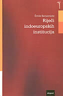 RIJEČI INDOEUROPSKIH INSTITUCIJA-0 RIJEČI INDOEUROPSKIH INSTITUCIJA-0