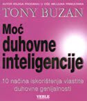 MOĆ DUHOVNE INTELIGENCIJE - 10 načina iskorištenja vlastite duhovne genijalnosti-0 MOĆ DUHOVNE INTELIGENCIJE - 10 načina iskorištenja vlastite duhovne genijalnosti-0