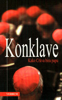 KONKLAVE - kako crkva bira papu-0 KONKLAVE - kako crkva bira papu-0