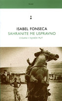 SAHRANITE ME USPRAVNO - Cigani i njihov put-0 SAHRANITE ME USPRAVNO - Cigani i njihov put-0