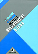 ENGLESKO-NJEMAČKO-HRVATSKI STOMATOLOŠKI RJEČNIK-0 ENGLESKO-NJEMAČKO-HRVATSKI STOMATOLOŠKI RJEČNIK-0