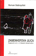 ZAMENHOFOVA ULICA - Razgovori s dr. L. C. Zaleskim Zamenhofom-0