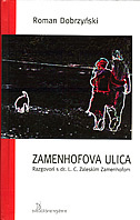ZAMENHOFOVA ULICA - Razgovori s dr. L. C. Zaleskim Zamenhofom-0 ZAMENHOFOVA ULICA - Razgovori s dr. L. C. Zaleskim Zamenhofom-0